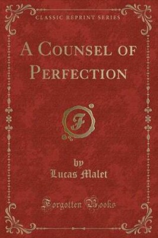 Cover of A Counsel of Perfection (Classic Reprint)