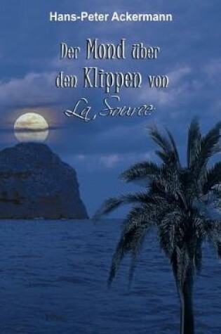 Cover of Der Mond über den Klippen von La Source