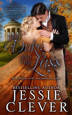 Book cover for The Duke and the Lass