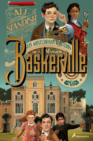 Cover of Las misteriosas aventuras de la Mansión Baskerville / The Improbable Tales of Ba skerville Hall