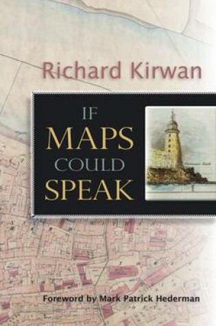 Cover of If Maps Could Speak