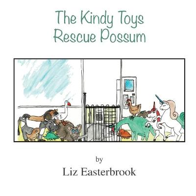 Cover of The Kindy Toys Rescue Possum