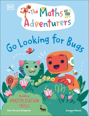 Cover of The Maths Adventurers Go Looking for Bugs