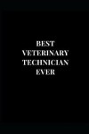 Book cover for Best Veterinary Technician Ever