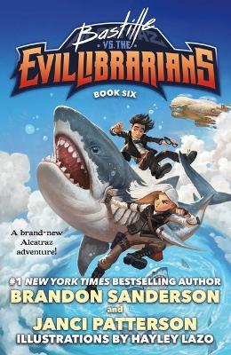 Book cover for Bastille vs. the Evil Librarians