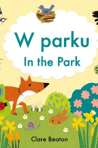 Cover of In the Park Polish-English