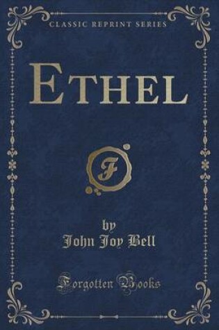 Cover of Ethel (Classic Reprint)