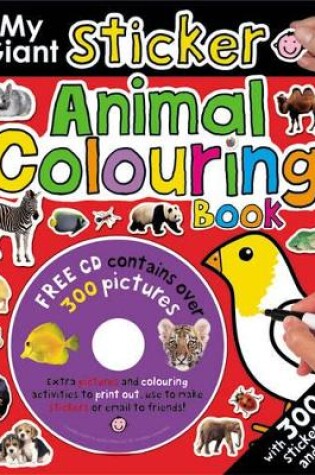 Cover of My Giant Sticker Animal Colouring Book