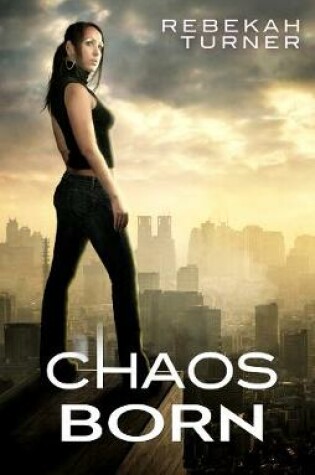 Cover of Chaos Born