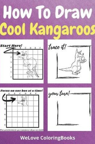 Cover of How To Draw Cool Kangaroos