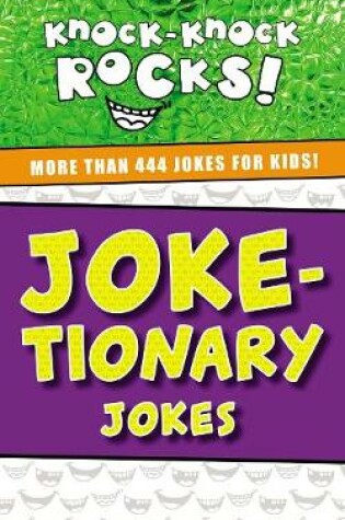 Cover of Joke-Tionary Jokes