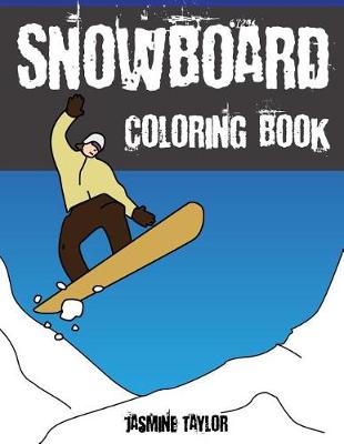 Book cover for Snowboard Coloring Book