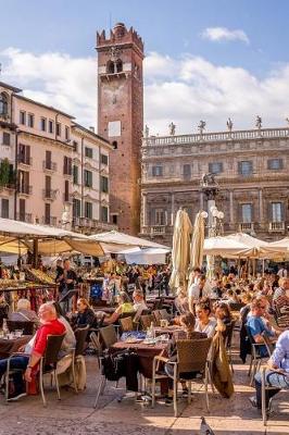 Book cover for Outdoor Market and Cafe in Verona, Italy Journal