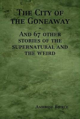 Book cover for The City of the Goneaway