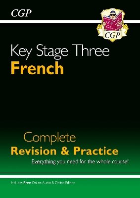 Cover of KS3 French Complete Revision & Practice (with Free Online Edition & Audio)