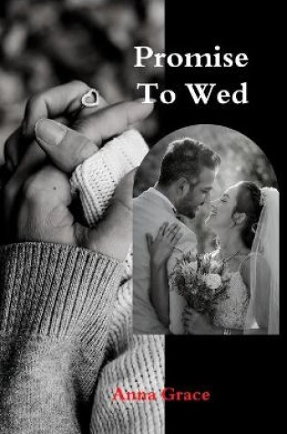 Cover of Promise To Wed