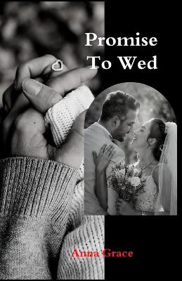 Book cover for Promise To Wed