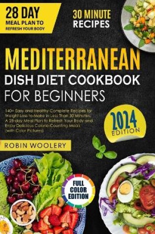 Cover of Mediterranean Dish Diet Cookbook for Beginners 2024