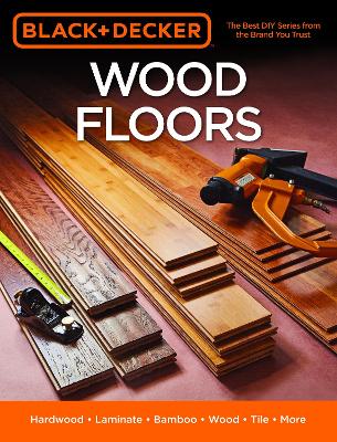 Book cover for Black & Decker Wood Floors