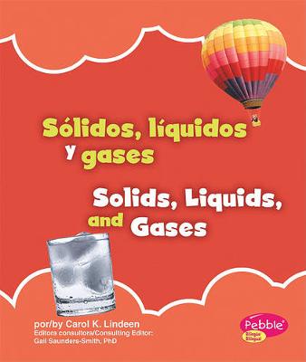 Cover of S�lidos, L�quidos Y Gases/Solids, Liquids, and Gases