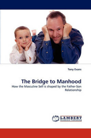 Cover of The Bridge to Manhood