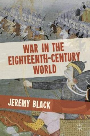Cover of War in the Eighteenth-Century World