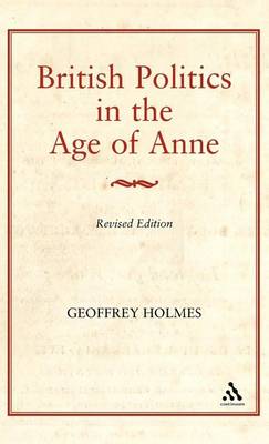 Book cover for British Politics in the Age of Anne