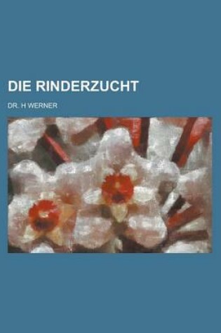 Cover of Die Rinderzucht