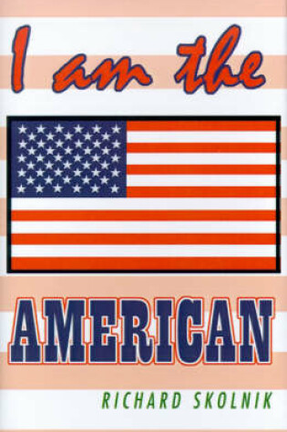 Cover of I Am the American