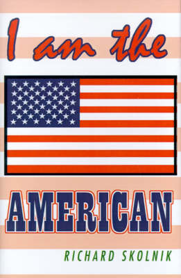 Book cover for I Am the American