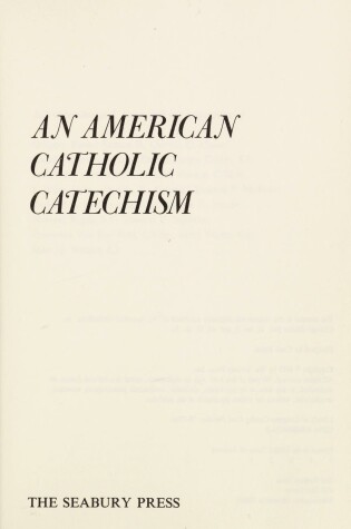 Cover of An American Catholic Catechism