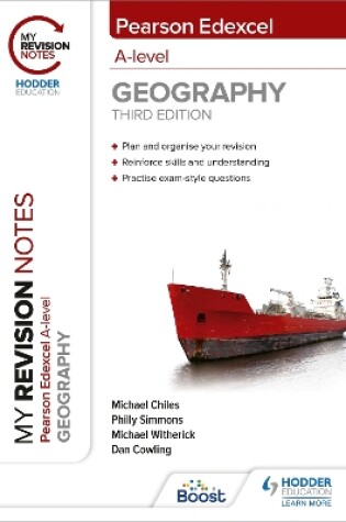 Cover of My Revision Notes: Pearson Edexcel A level Geography: Third Edition