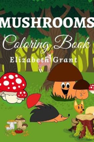 Cover of Mushrooms Coloring Book