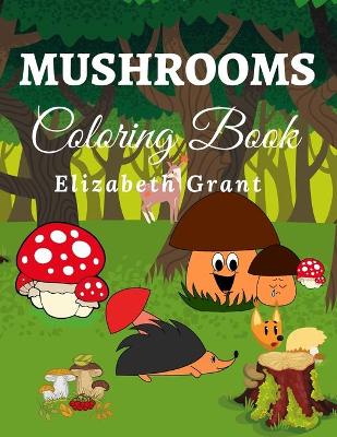 Book cover for Mushrooms Coloring Book