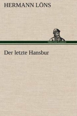 Cover of Der Letzte Hansbur