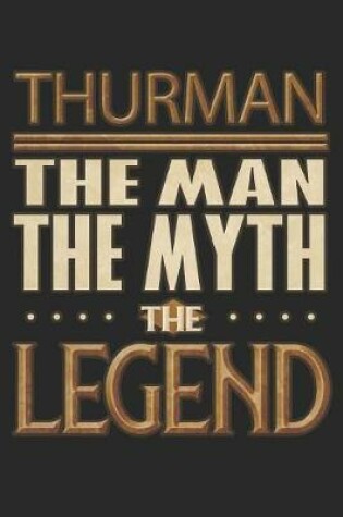 Cover of Thurman The Man The Myth The Legend