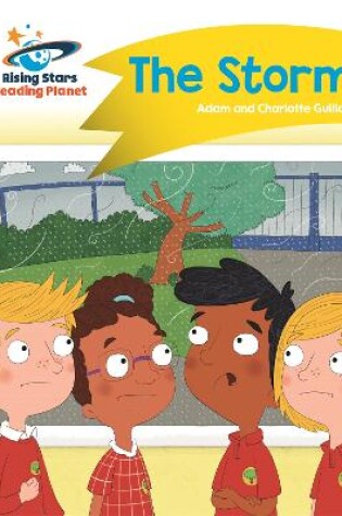 Cover of Reading Planet - The Storm - Yellow: Comet Street Kids