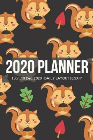 Cover of 2020 Squirrels Daily Planner