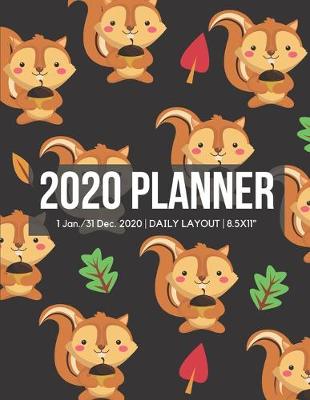 Book cover for 2020 Squirrels Daily Planner