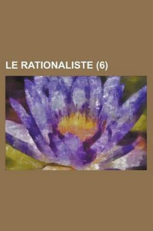 Cover of Le Rationaliste (6)