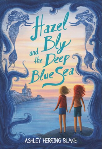 Book cover for Hazel Bly and the Deep Blue Sea