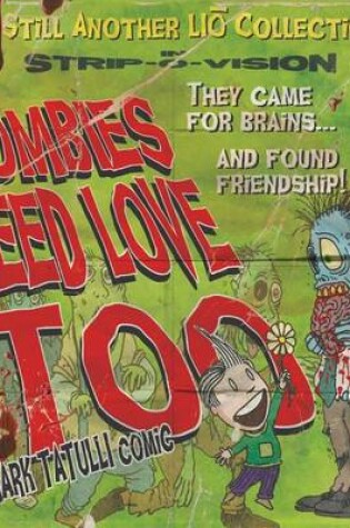 Cover of Zombies Need Love Too