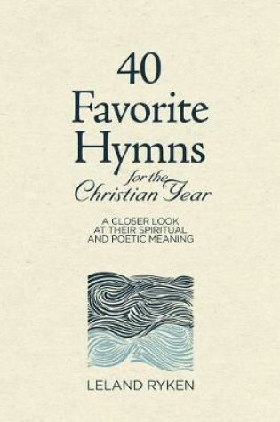 Cover of 40 Favorite Hymns for the Christian Year