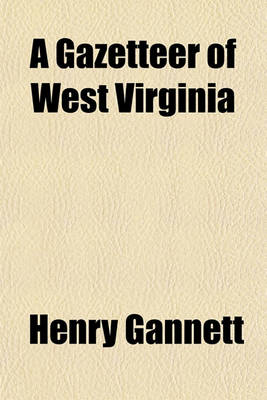 Book cover for A Gazetteer of West Virginia