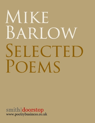 Book cover for Mike Barlow: Selected Poems