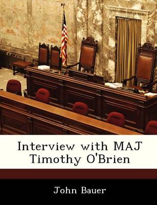 Book cover for Interview with Maj Timothy O'Brien