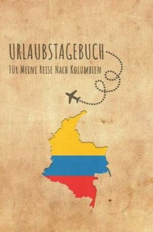 Cover of Urlaubstagebuch Kolumbien