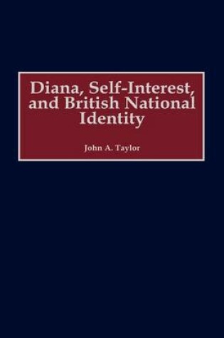 Cover of Diana, Self-Interest, and British National Identity