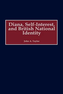 Book cover for Diana, Self-Interest, and British National Identity