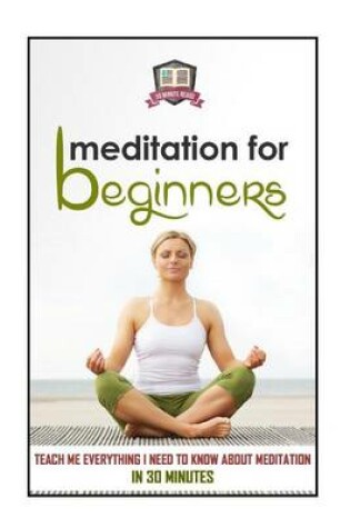 Cover of Meditation For Beginners